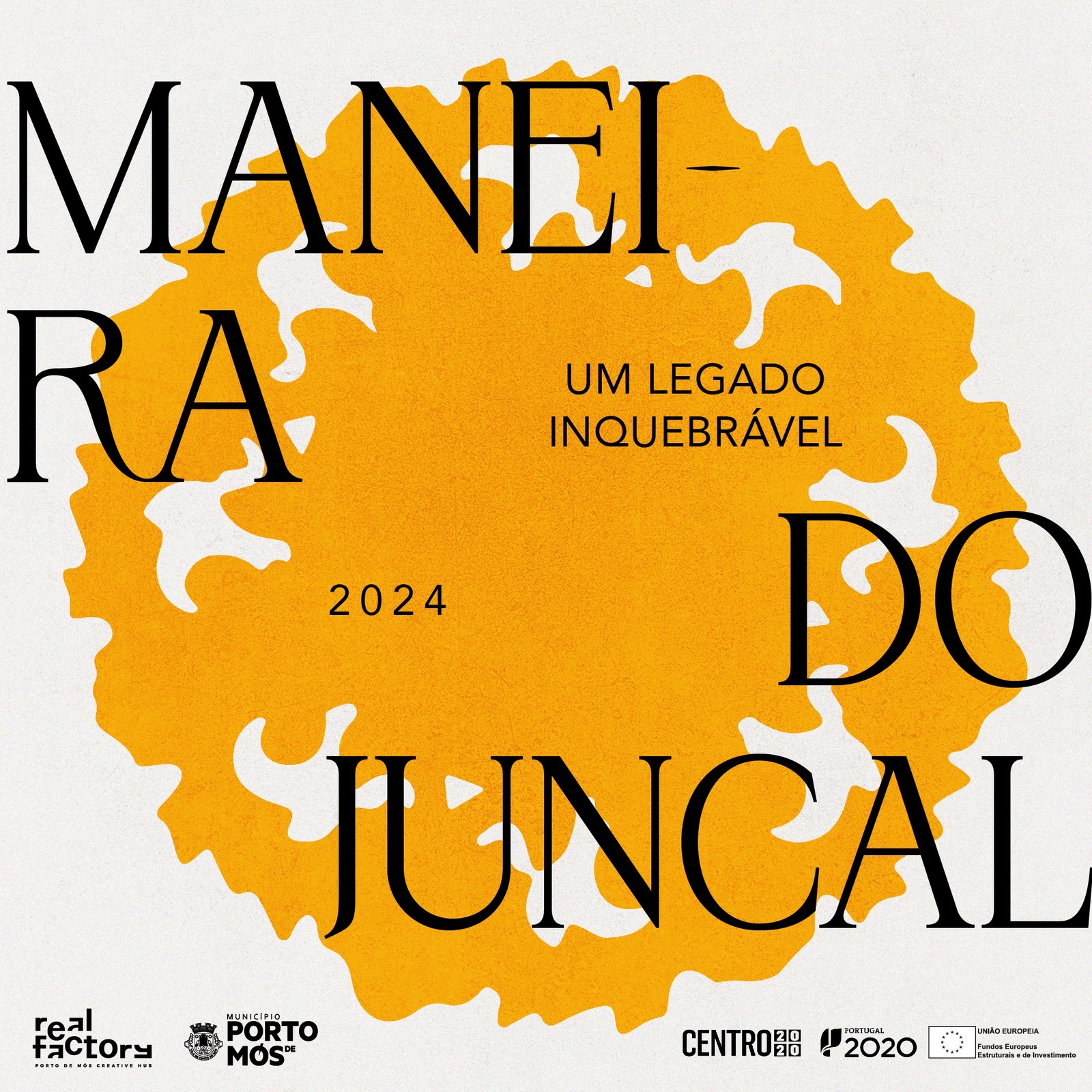 Maneira do Juncal - Um Legado Inquebrável