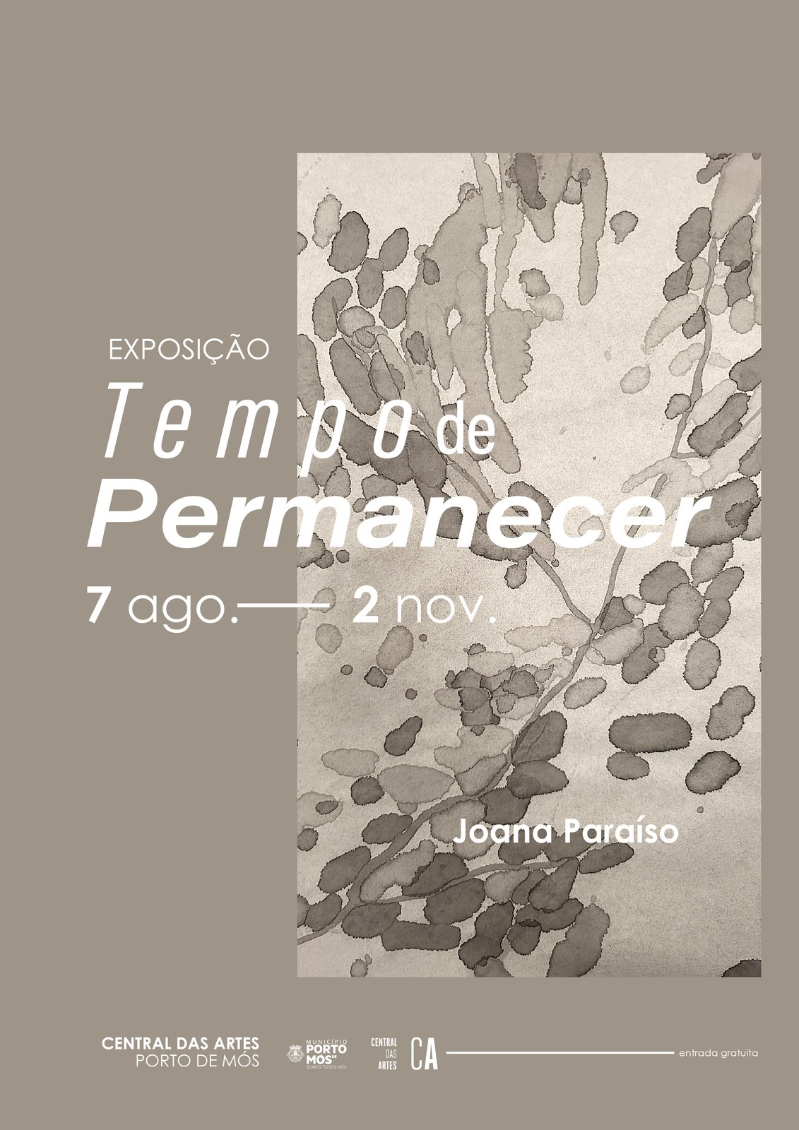 Tempo de Permanecer - Exposição de Joana Paraíso
