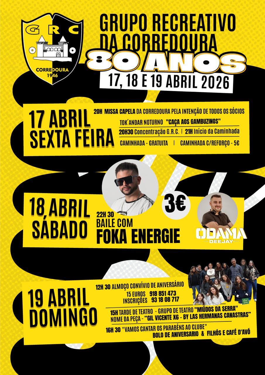 80.º Aniversário do Grupo Recreativo da Corredoura