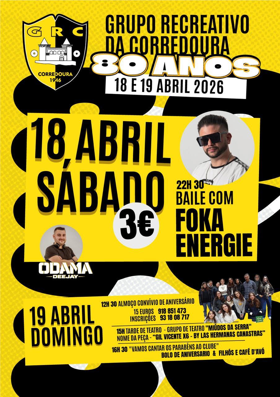 Baile de Aniversário – 80 Anos do Grupo Recreativo da Corredoura