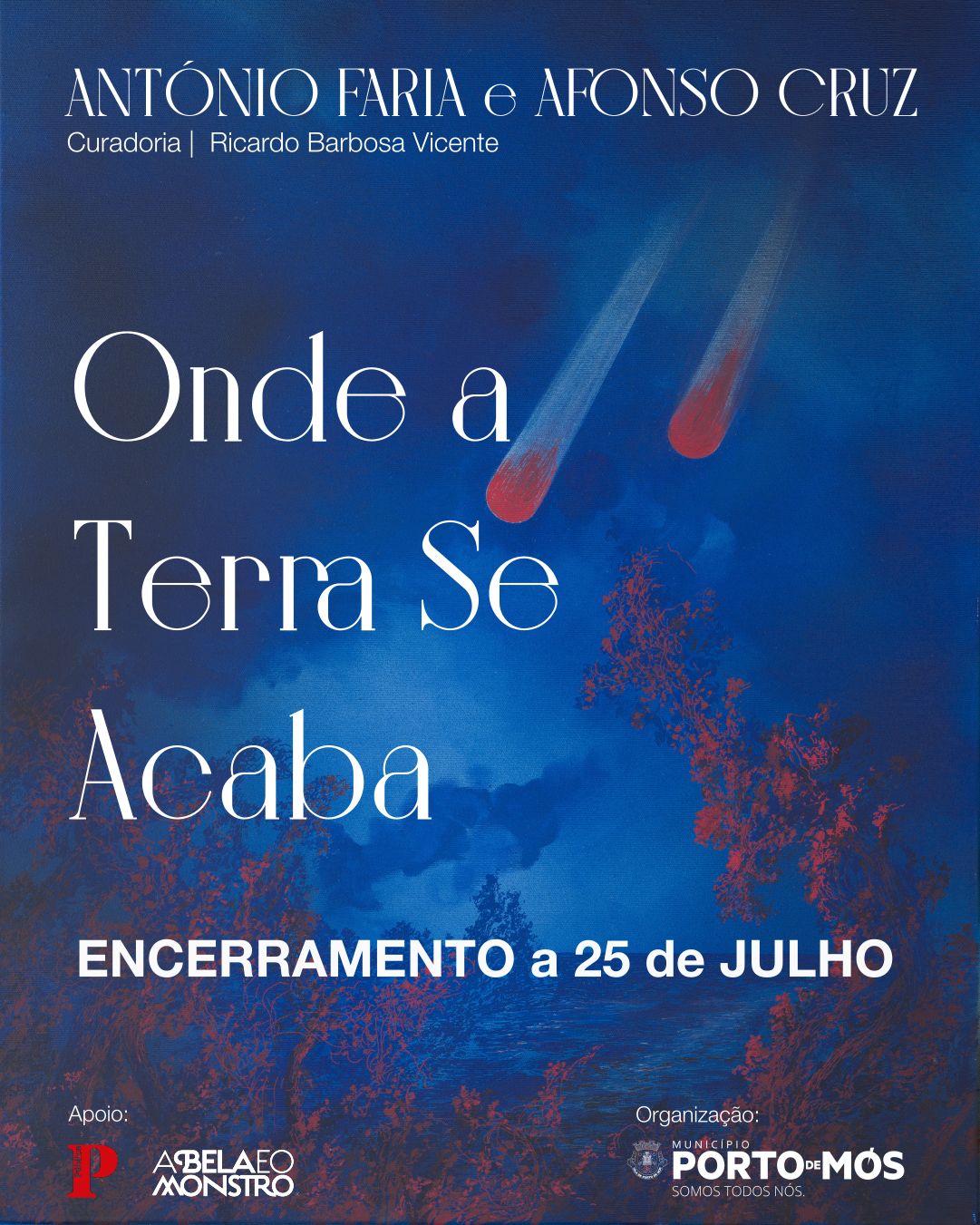 Exposição "Onde a Terra se Acaba"