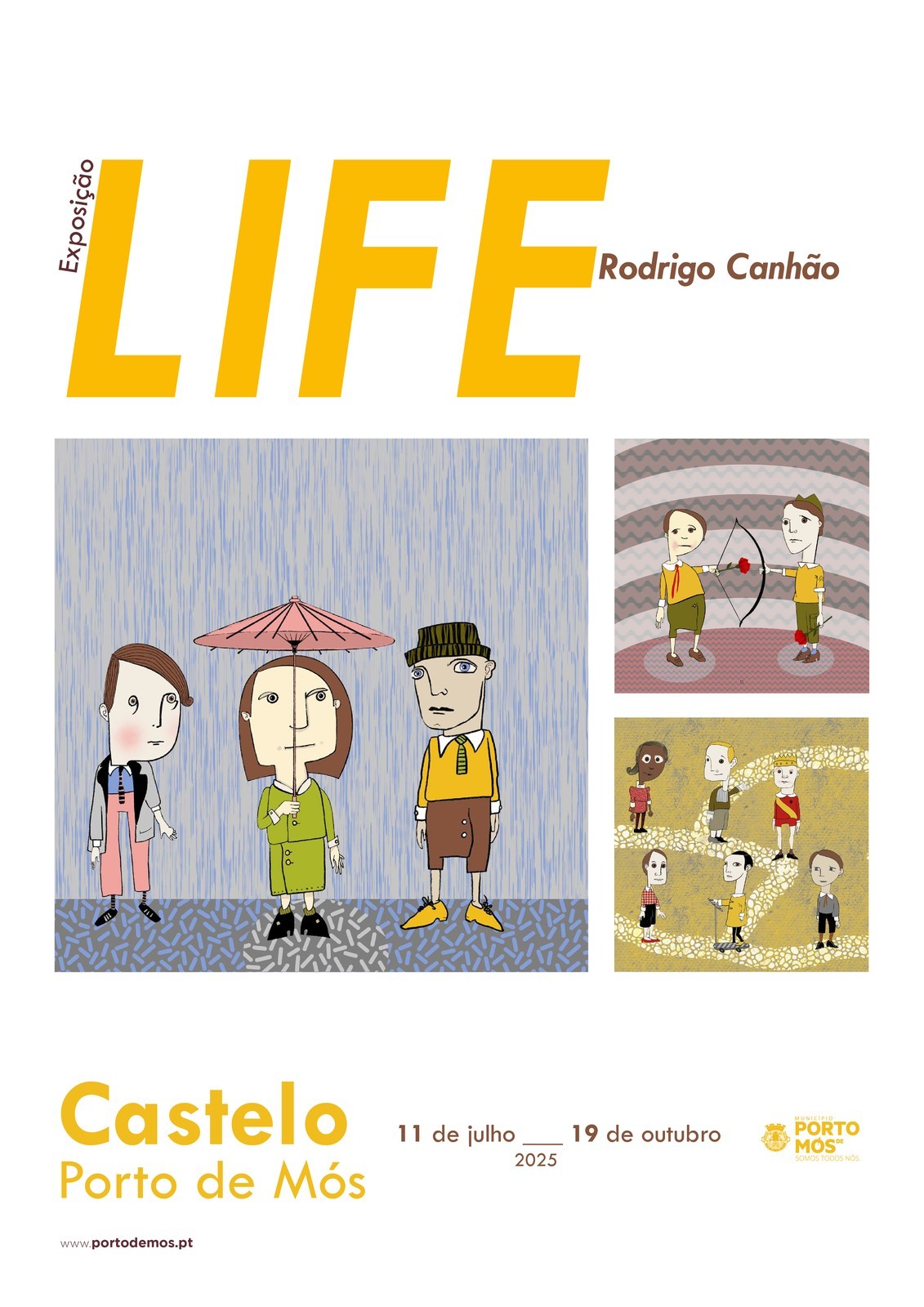 Exposição "LIFE" de Rodrigo Canhão