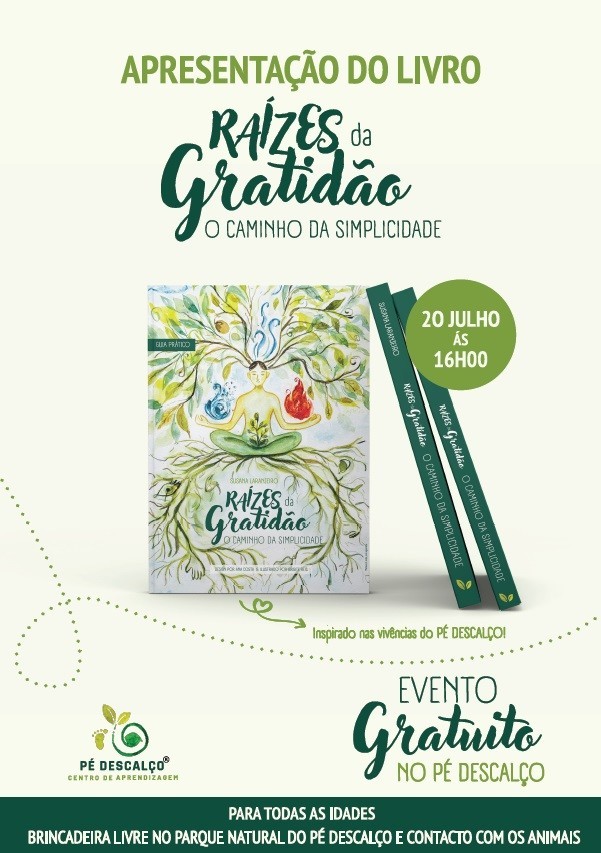 Apresentação do Livro "Raízes da Gratidão - O Caminho da Simplicidade"