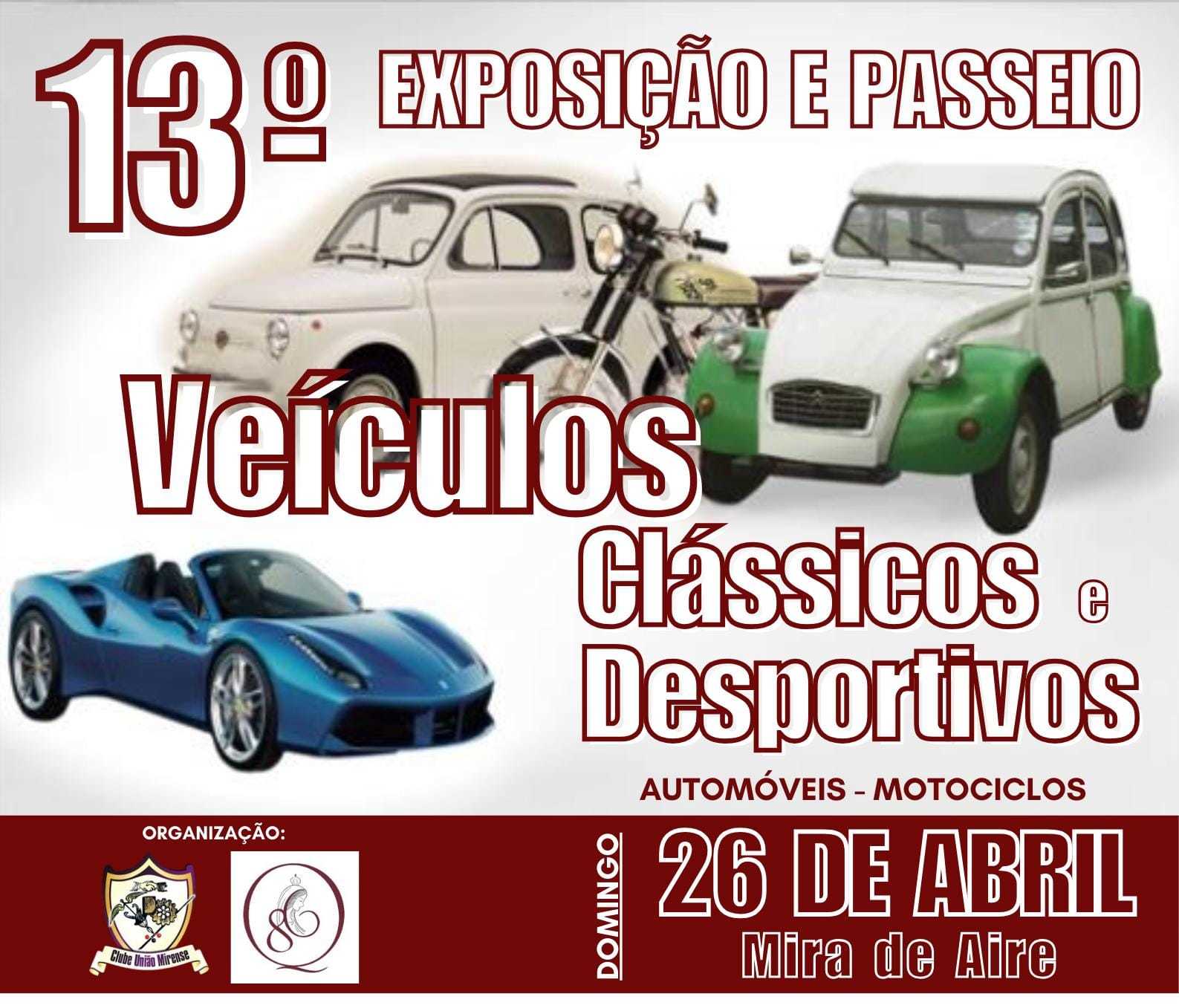 13° Exposição e Passeio de Veículos Clássicos e Desportivos
